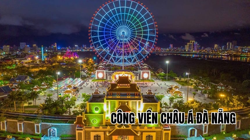 Công viên Châu Á Đà Nẵng