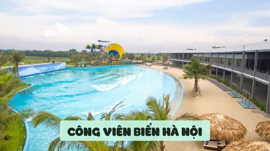 Công Viên Biển Hà Nội