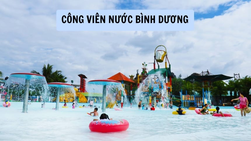 Công viên nước Bình Dương