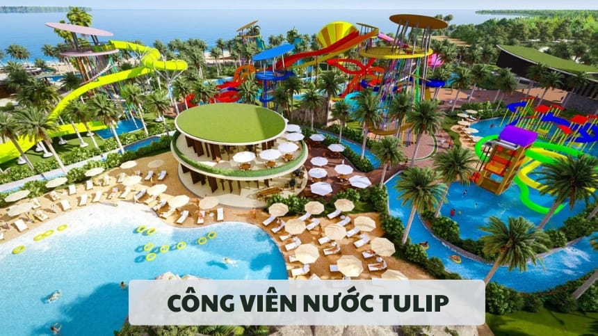 Công viên nước Tulip
