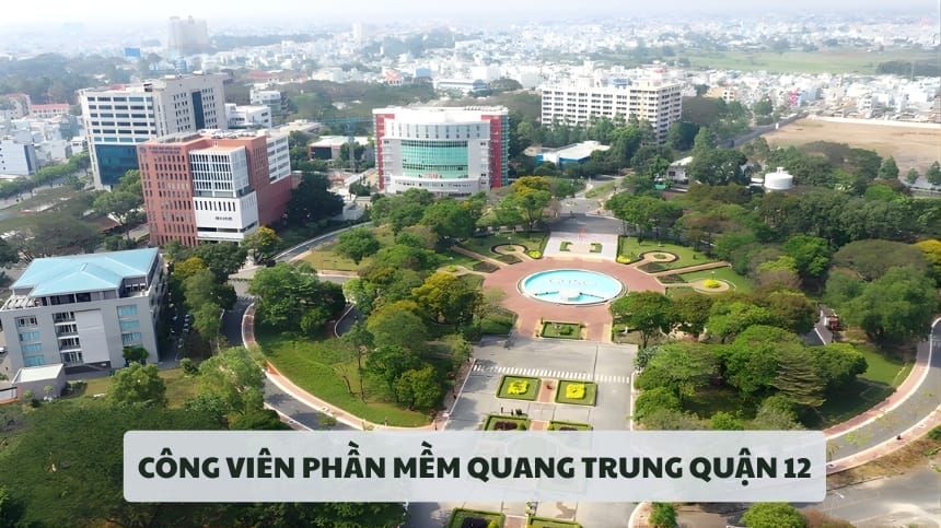 Công viên phần mềm Quang Trung quận 12