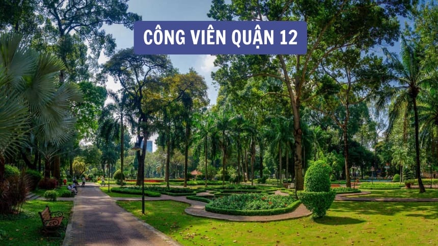 Công viên quận 12