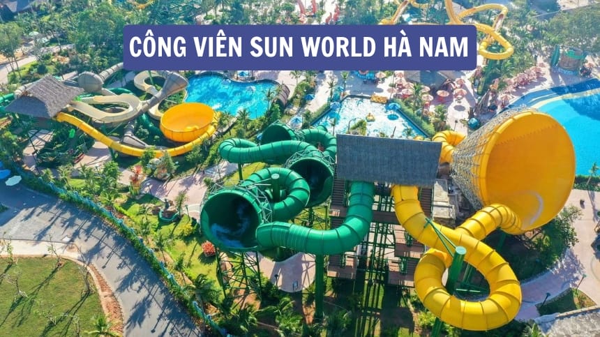 Công viên Sun World Hà Nam